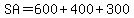 SA+=+600+%2B++400++%2B++300+
