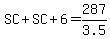 SC%2BSC%2B6=287%2F3.5