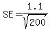 SE+=+1.1%2Fsqrt%28200%29