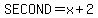 SECOND+=+x%2B2