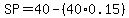 SP=40-%2840%2A0.15%29