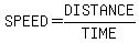 SPEED=DISTANCE%2FTIME