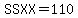 SSXX=110