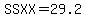SSXX=29.2