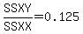 SSXY%2FSSXX=0.125