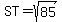 ST=sqrt%2885%29