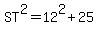 ST%5E2=12%5E2%2B25