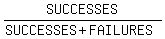 SUCCESSES%2F%28SUCCESSES%2BFAILURES%29
