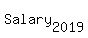 Salary%5B2019%5D