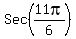 Sec%2811pi%2F6%29