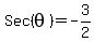 Sec%28theta%29=-3%2F2