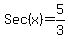 Sec%28x%29=5%2F3%29