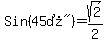 Sin%28%2245%B0%22%29=sqrt%282%29%2F2