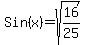 Sin%28x%29=sqrt%2816%2F25%29