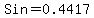 Sin+=+0.4417