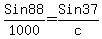 Sin+88%2F1000+=+Sin+37%2Fc