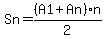 Sn=%28A1+%2B+An%29%2An%2F2