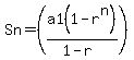 Sn=%28a1%281-r%5En%29%2F%281-r%29%29+