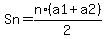 Sn=n%2F2%2A%28a1%2Ba2%29