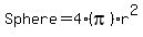 Sphere+=+4+%28pi%29+r%5E2