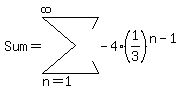 Sum=sum%28-4%281%2F3%29%5E%28n-1%29%2Cn=1%2Cinfinity%29