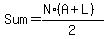 Sum+=+%28N%2A%28A%2BL%29%29%2F2