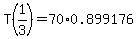 T%281%2F3%29+=+70%2A0.899176