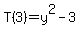T%283%29=y%5E2-3