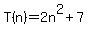 T%28n%29=2n%5E2%2B7