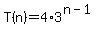 T%28n%29+=+4%2A3%5E%28n-1%29