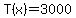 T%28x%29=3000