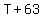 T%2B63