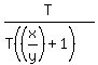 T%2F%28T%28%28x%2Fy%29%2B1%29%29