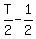 T%2F2+-+1%2F2%29