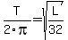 T%2F2pi+=+sqrt%28L%2F32%29