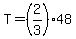 T=%282%2F3%2948