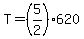 T=%285%2F2%29620