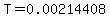 T=0.00214408