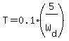 T=0.1%2A%285%2FW%5Bd%5D%29