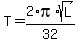 T=2%2Api%2Asqrt%28L%29%2F32