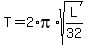 T=2%2Api%2Asqrt%28L%2F32%29