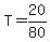 T=20%2F80