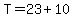 T=23%2B10