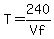 T=240%2FVf