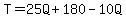 T=25Q%2B180-10Q