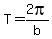 T=2pi%2Fb