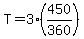 T=3%28450%2F360%29