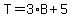 T=3%2AB+%2B+5