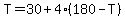 T=30%2B4%28180-T%29