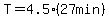 T=4.5%2827min%29